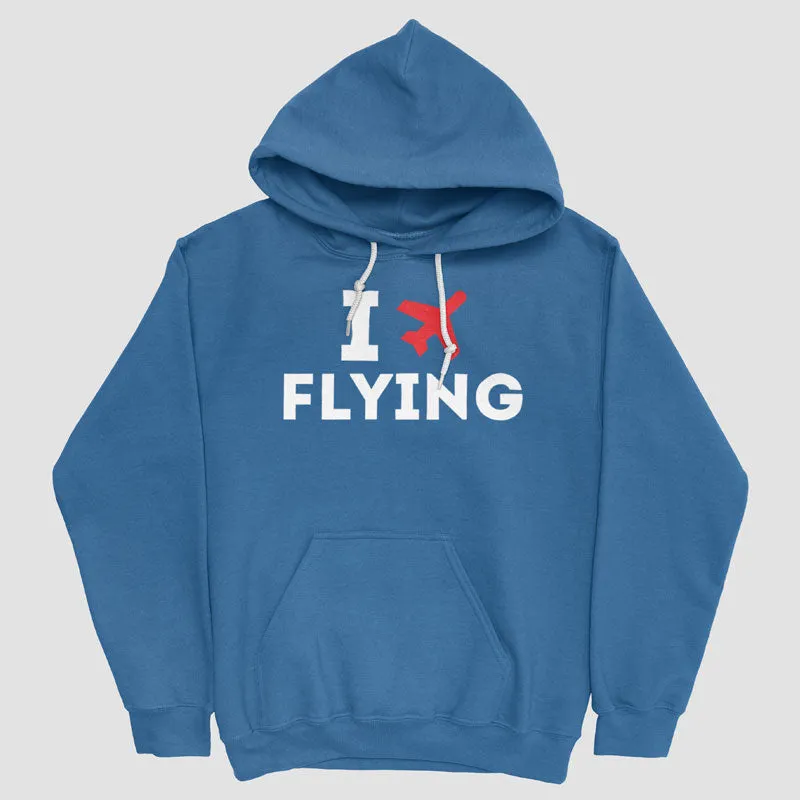 I Love Flying - Pullover Hoody