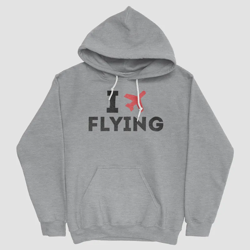 I Love Flying - Pullover Hoody