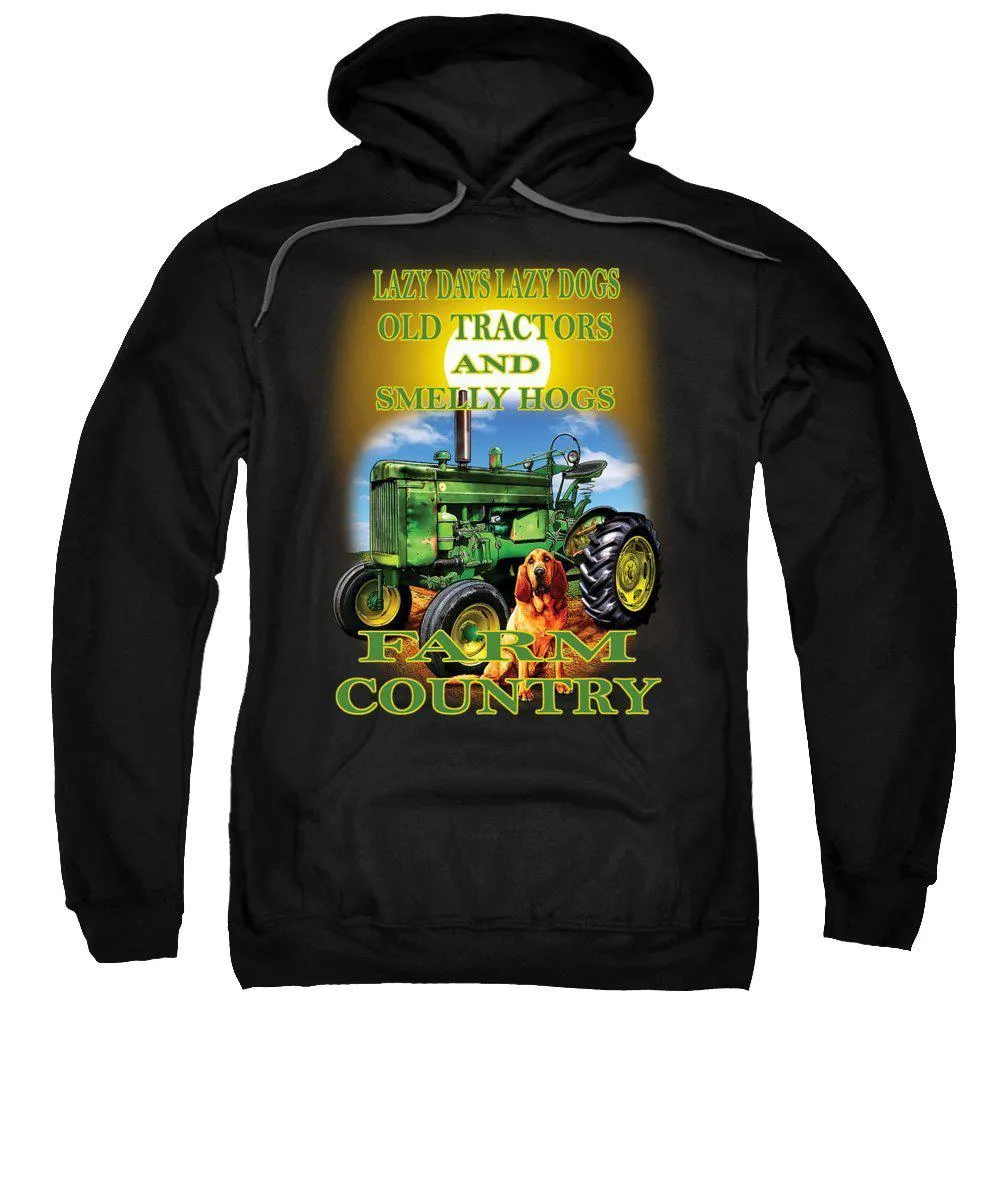 Lazy Days Tractor Farm Country - Sweatshirt