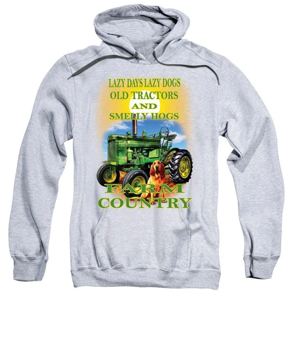 Lazy Days Tractor Farm Country - Sweatshirt