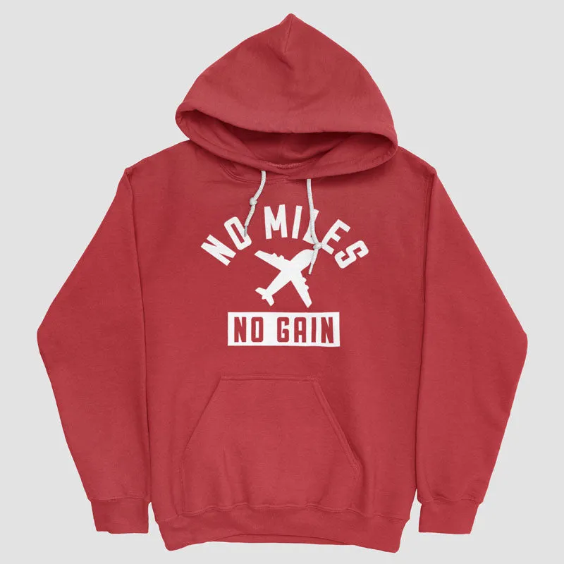 No Miles No Gain - Pullover Hoody